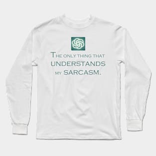 Modern funny quote Long Sleeve T-Shirt